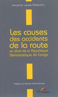Les causes des accidents de la route en droit de la République démocratique du Congo
