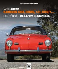 Les dérivés de la VW Coccinelle : Karmann Ghia, Combi, 181, Buggy... : photos inédites
