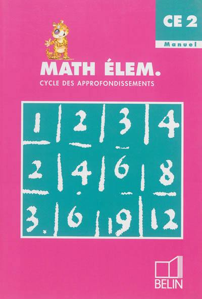 Le nouveau math élem., cycle des approfondissements, CE2 manuel