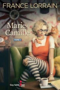 Marie-Camille. Vol. 1