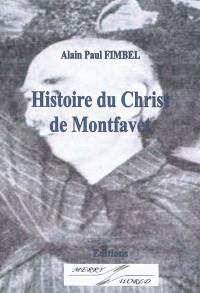 Histoire du Christ de Montfavet