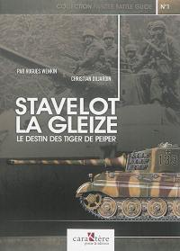 Stavelot, La Gleize : le destin des Tiger de Peiper