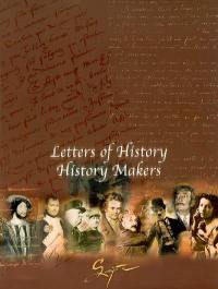 Letters of history, history makers
