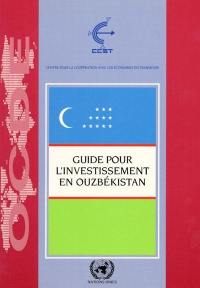 Guide pour l'investissement en Ouzbékistan