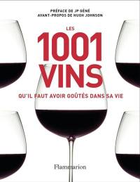 Les 1.001 vins qu'il faut avoir goûtés dans sa vie