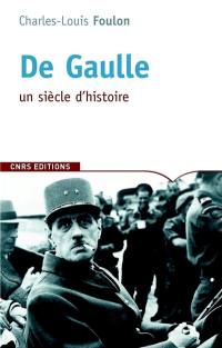 De Gaulle : itinéraires