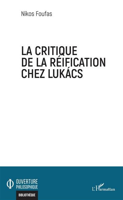 La critique de la réification chez Lukacs