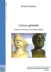 Culture générale : histoire et formation de la pensée politique