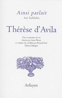 Ainsi parlait Thérèse d'Avila. Asi hablaba Thérèse d'Avila