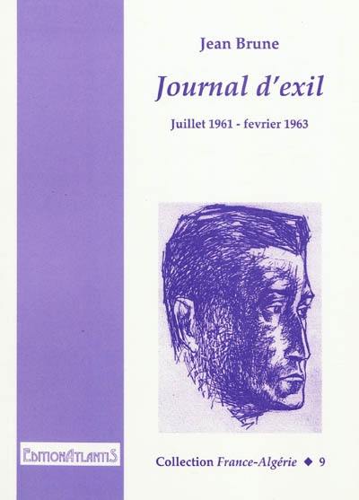 Journal d'exil : juillet 1961-février 1963
