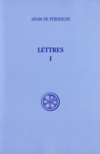 Lettres. Vol. 1