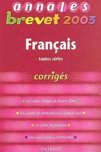 Français toutes séries : brevet 2003