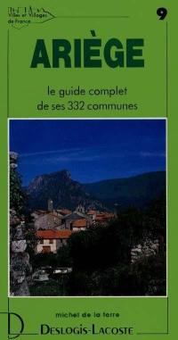 Ariège : histoire, géographie, nature, arts
