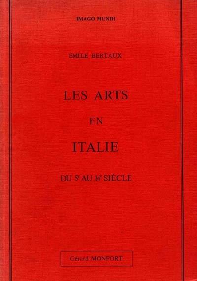 Les Arts en Italie et en Espagne du Ve au XIVe siècle