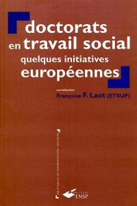Doctorats en travail social : quelques initiatives européennes