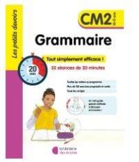 Grammaire CM2, 10-11 ans : 32 séances de 20 minutes