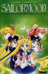 Sailor Moon. Vol. 3. Les justicières de la lune