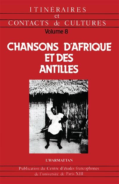 Chansons d'Afrique et des Antilles