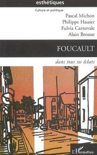 Foucault dans tous ses états