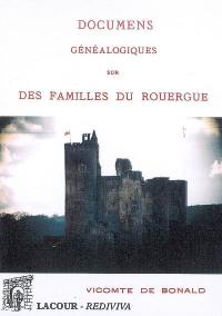 Documents généalogiques sur des familles du Rouergue