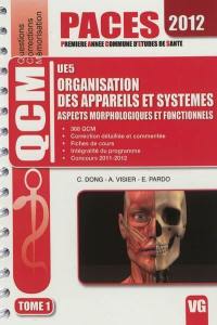 UE5 organisation des appareils et systèmes : aspects morphologiques et fonctionnels. Vol. 1