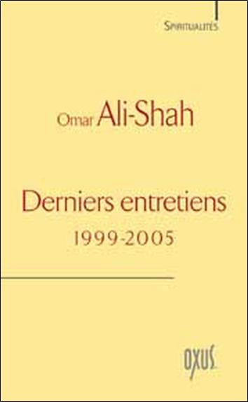 Derniers entretiens (1999-2005)