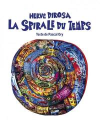 Hervé Di Rosa : la spirale du temps : exposition, Mauguio, AD galerie, du 4 décembre 2021 au 15 janvier 2022