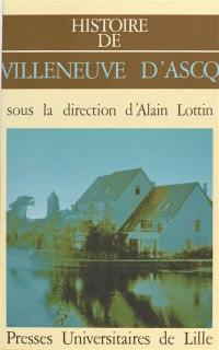 Histoire de Villeneuve-d'Ascq