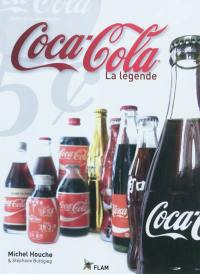 Coca-Cola : la légende