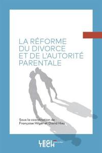 La réforme du divorce et de l'autorité parentale