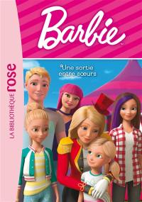 Barbie. Vol. 13. Une sortie entre soeurs