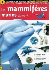 Les mammifères marins. Vol. 1