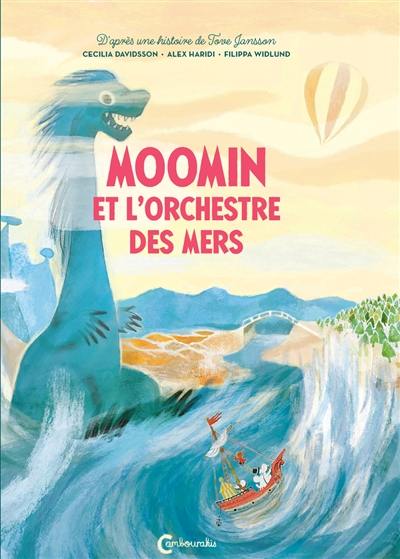 Les Moomins. Moomin et L'orchestre des mers