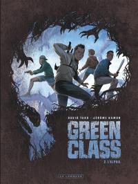 Green class. Vol. 2. L'alpha