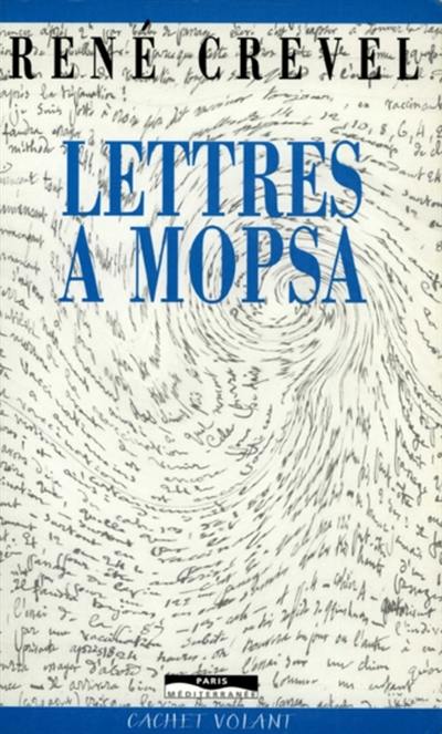 Lettres à Mopsa