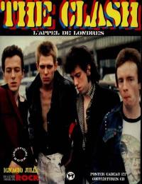 The Clash : L'appel de Londres