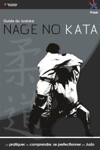 Le guide du judoka : nage no kata