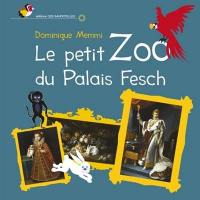 Le petit zoo du palais Fesch