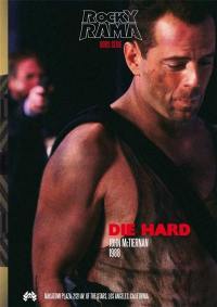Rockyrama, hors série, n° 3. Die Hard : John McTiernan, 1988