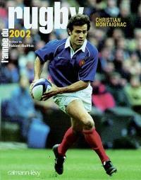 L'année du rugby 2002