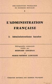 L'Administration française : guide de recherches F.N.S.P. 1