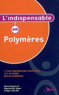L'indispensable en polymères