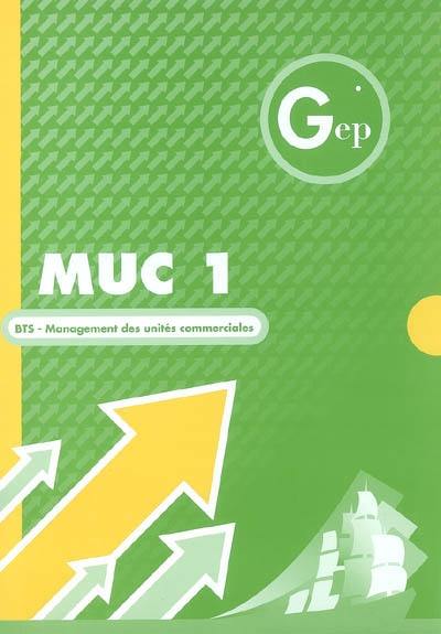 MUC 1 : BTS management des unités commerciales