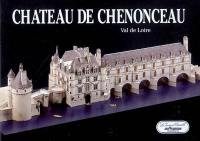 Château de Chenonceau : Val de Loire