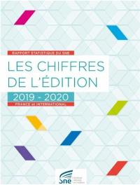 Les chiffres de l'édition 2019-2020 : rapport statistique du SNE : France et international