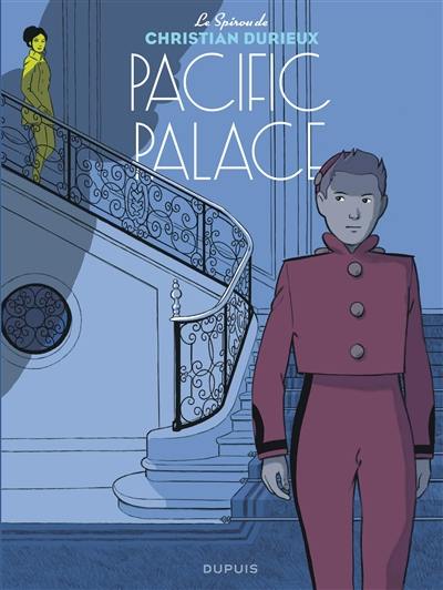 Le Spirou de.... Pacific Palace