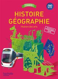 Histoire géographie, histoire des arts, CM2 : nouveaux programmes 2016