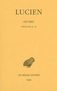 Oeuvres. Vol. 3. Opuscules 21-25