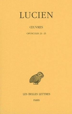 Oeuvres. Vol. 3. Opuscules 21-25