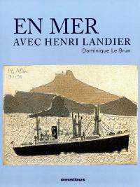En mer avec Henri Landier